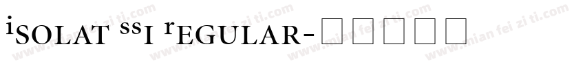 Isolat SSi Regular字体转换